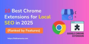 Best Chrome Extensions for Local SEO