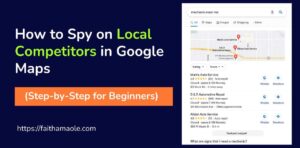 Spy on Local Competitors in Google Maps